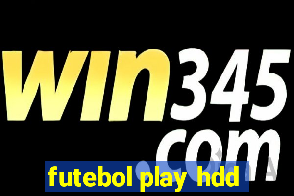 futebol play hdd